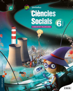 Ciencies socials 6E. primaria (superpixepolis) *Valencia*
