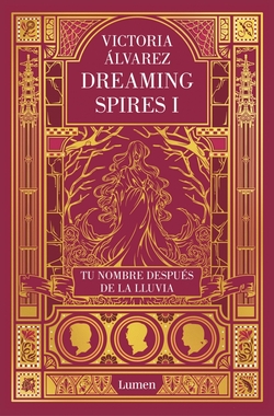 Tu nombre después de la lluvia (Dreaming Spires 1)