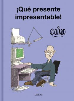 íQué presente impresentable!