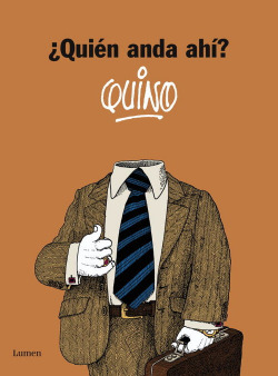 ¿Quien anda ahi?