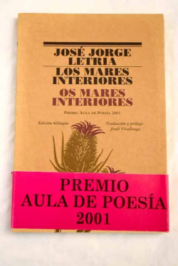 LOS MARES INTERIORES/OS MARES INTERIORES (ED.BILINGUE)