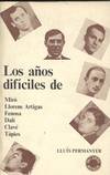 AÑOS DIFICILES, LOS