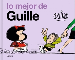 LO MEJOR DE GUILLE (LOS AMIGOS DE MAFALDA)