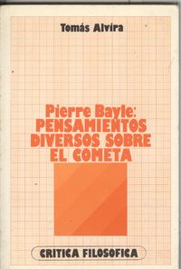 Pierre Bayle:pensamientos diversos dobre el cometa
