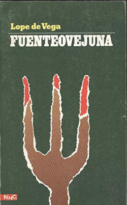 FUENTEOVEJUNA. EL MEJOR ALCALDE EL REY