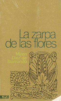 LA ZARPA DE LAS FLORES