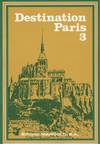 DESTINATION PARIS, 3