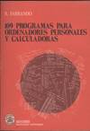 CIENTO NUEVE PROGRAMAS PARA ORDENADORES PERSONALES Y CALCULA