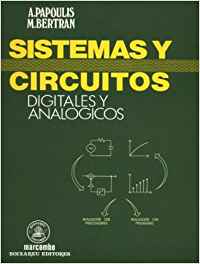 SISTEMAS Y CIRCUITOS.(DIGITALES Y ANALOGICOS)