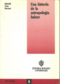 HISTORIA DE LA ANTROPOLOGIA BALEAR