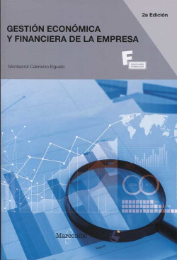 GESTION ECONOMICA Y FINANCIERA DE LA EMPRESA