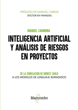 Inteligencia artificial y análisis de riesgos en proyectos