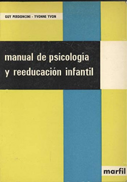 MANUAL DE PSICOLOGIA Y REEDUCACION INFANTIL