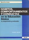 HABITOS, COMPORTAMIENTOS Y CONDUCTAS