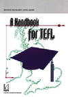 HANDBOOK FOR TEFL/C.CIENCIAS EDUCACION.