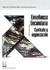 CURRICULO ORGANIZACION.ENSEÑANZA SECUNDARIA/C.CIENCIAS EDUCA