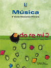 (02).MUSICA DO,RE,MI 2ºPRIMARIA MARMUS