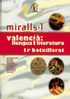 Guia didactica llengua 1r batxillerat. Miralls