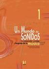 (07).MUNDO DE SONIDOS 1O.ESO (+CD)/MUSICA