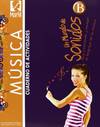 (11).CUADERNO (B).*RIOJA* MUNDO DE SONIDOS.MUSICA