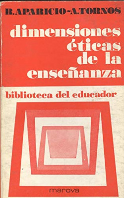 DIMENSIONES ETICAS DE LA ENSEÑANZA