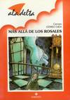 Mas alla de los rosales