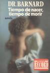 TIEMPO DE NACER, TIEMPO DE MORIR