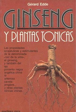 GINSENG Y PLANTAS TONICAS
