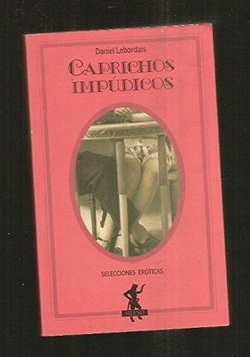 Caprichos impúdicos