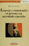 LENGUAJE Y COMUNICACION EN PERSONAS CON NECESIDADES ESPECIAL