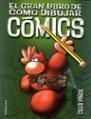 El gran libro de cómo dibujar cómics