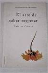 El arte de saber respetar