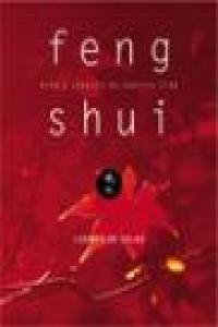 Feng shui: arte y ciencia en nuestra vida