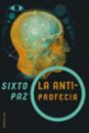 La antiprofecía