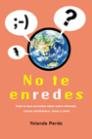 No te enredes