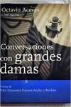 Conversaciones con grandes damas