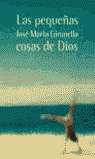 Las pequeñas cosas de Dios