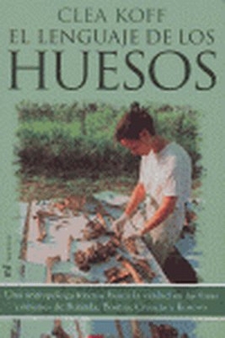 El lenguaje de los huesos