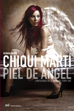 Chiqui Martí: piel de ángel