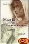 María, una virgen de carne y hueso