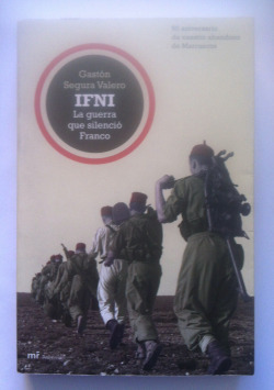 Ifni la guerra que silenció Franco