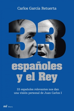 33 españoles y el Rey