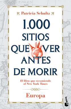 1.000 sitios que ver antes de morir. Europa