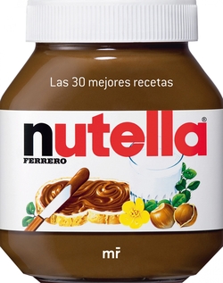 NUTELLA: 30 MEJORES RECETAS