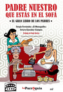 Padre nuestros que estás en el sofá