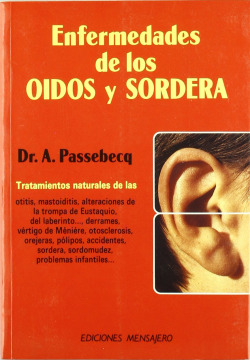 ENFERMEDADES DE LOS OIDOS Y SORDERA.