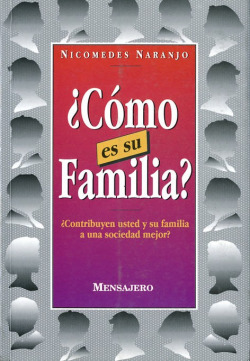 COMO ES SU FAMILIA? ¿CONTRIBUYEN USTED Y SU FAMILIA A U