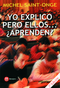 Yo explico pero ellos... ¿aprenden?