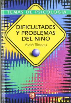 DIFICULTADES Y PROBLEMAS DEL NIÑO.