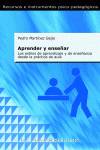 Aprender y enseñar:estilos de aprendizaje y enseñanza desde la practica del aula